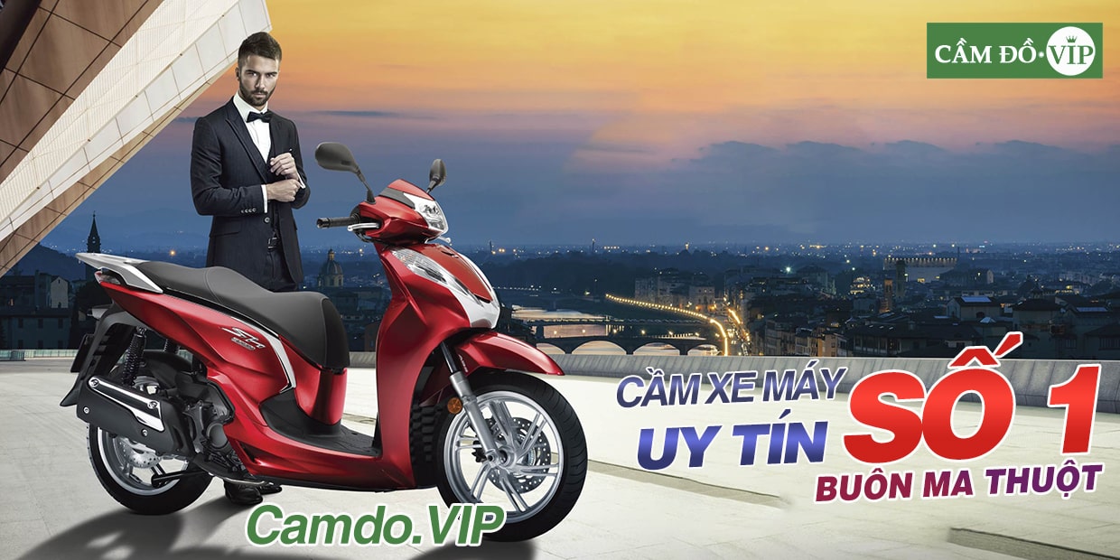 Dịch vụ cầm xe máy uy tín số 1 buôn ma thuột