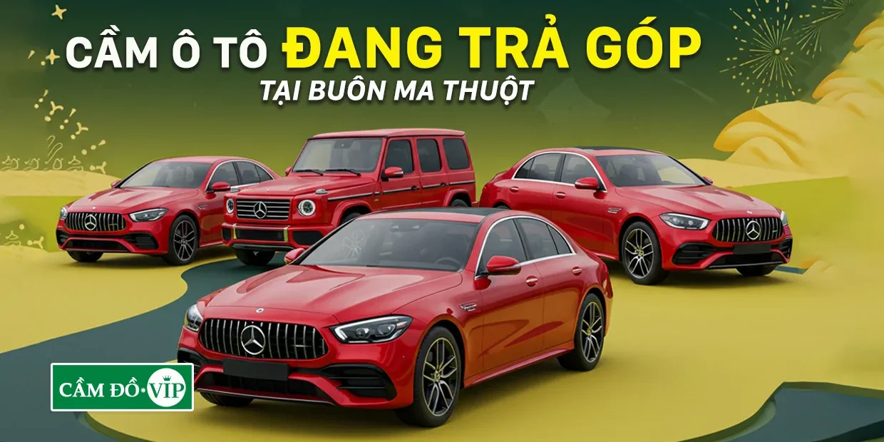 cam-o-to-dang-tra-gop-ngan-hang-buon-ma-thuot