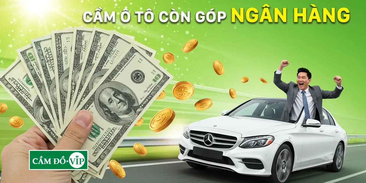 cam-o-to-con-gop-ngan-hang-giai-phap-tai-chinh-nhanh-chong