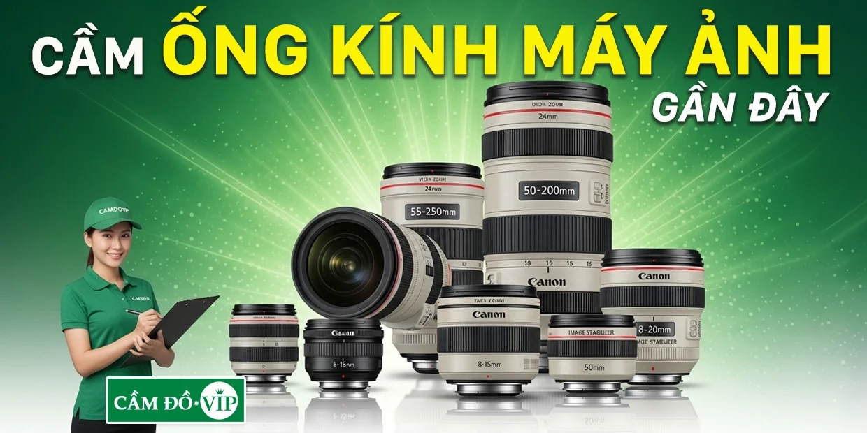 cam-do-ong-kinh-lens-may-anh-gan-day
