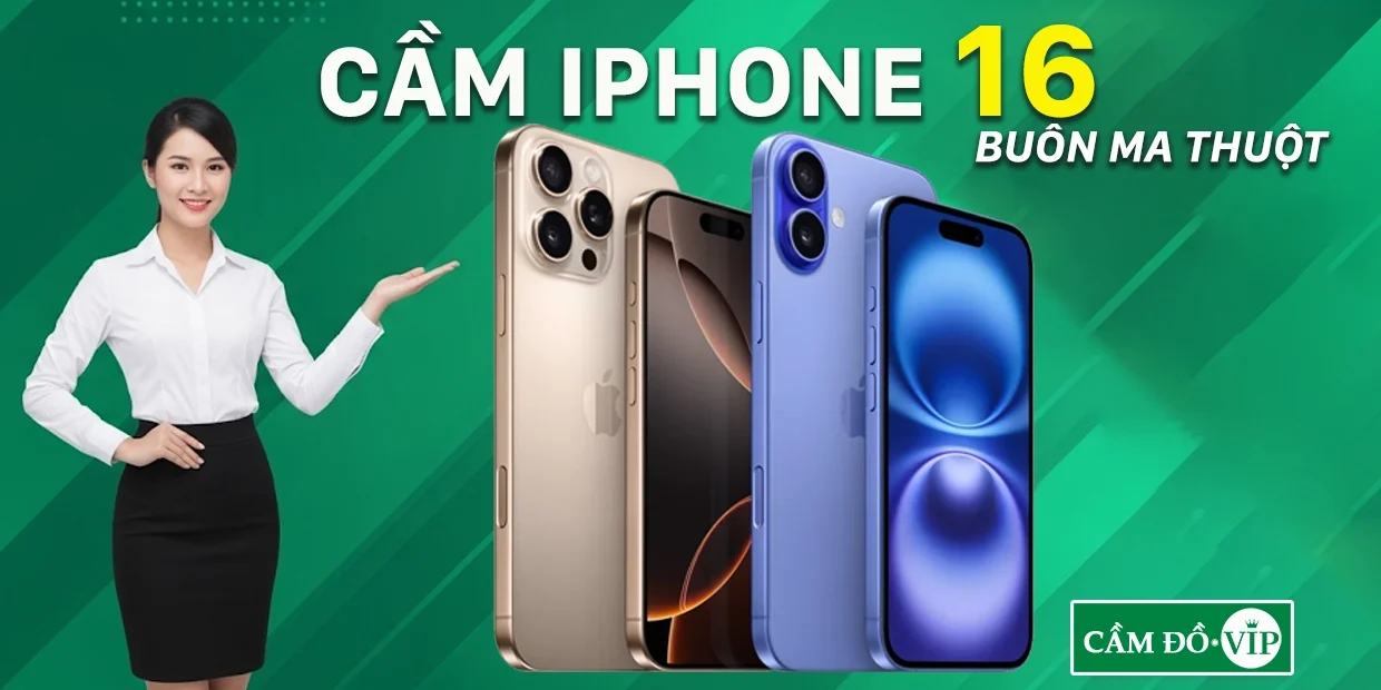 cam-iphone-16-buon-ma-thuot-uy-tin-dinh-gia-cao
